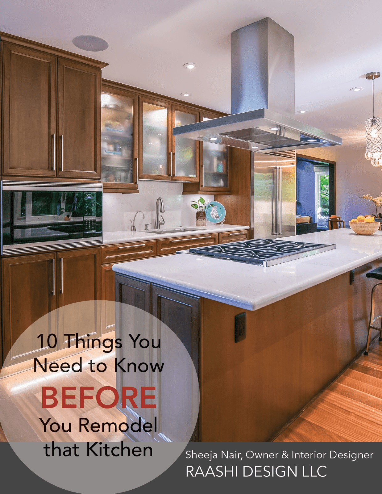 Raashi Design Kitchen Remodel Guide, Before You Remodel Your Kitchen